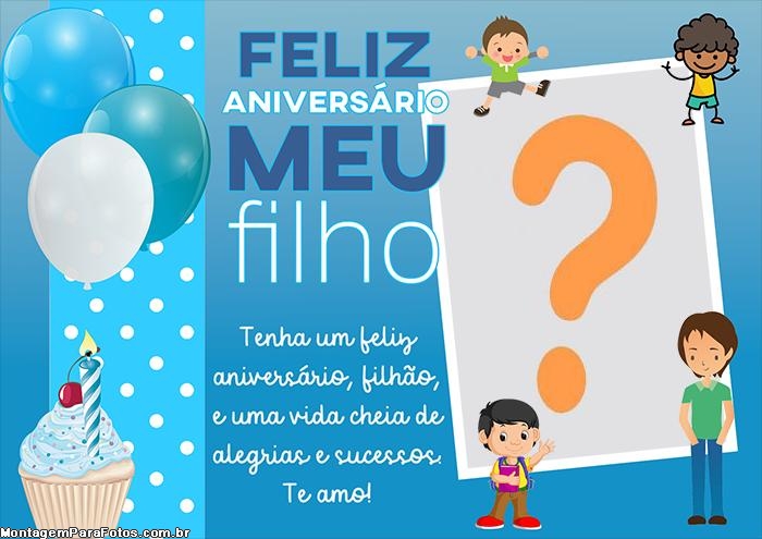 Montagem de Feliz Aniversário para Filho