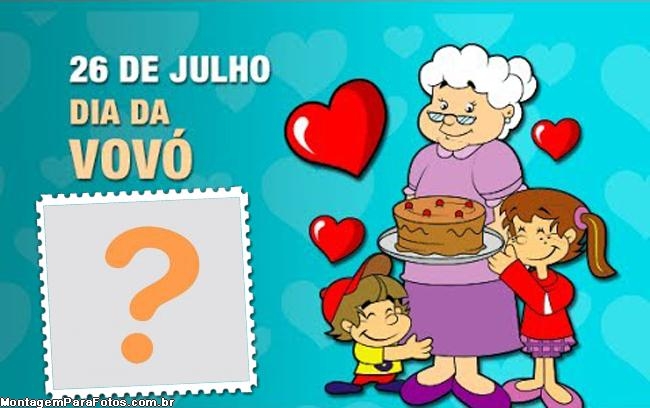 Dia da Vovó 26 de Julho