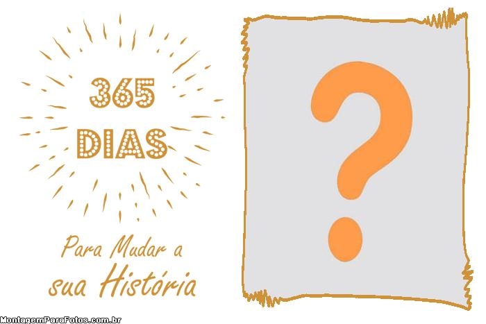 365 Dias para Mudar sua História