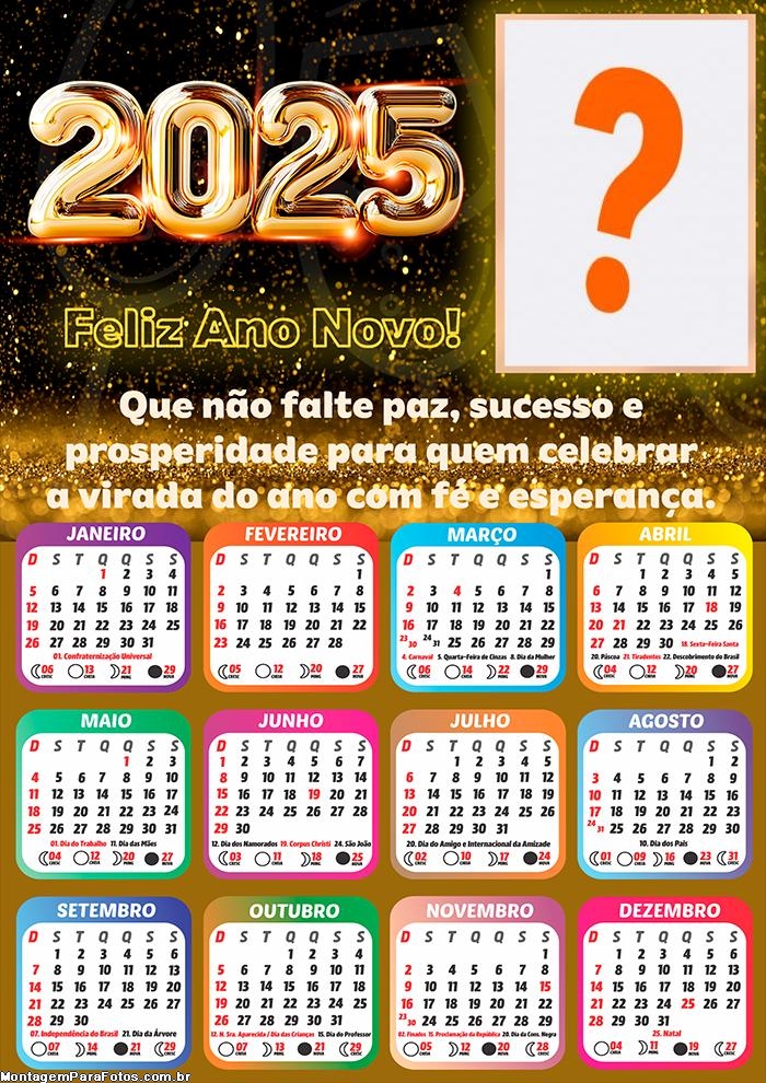 Calendário 2025 Feliz Ano Novo Que não falte Paz com Foto Grátis
