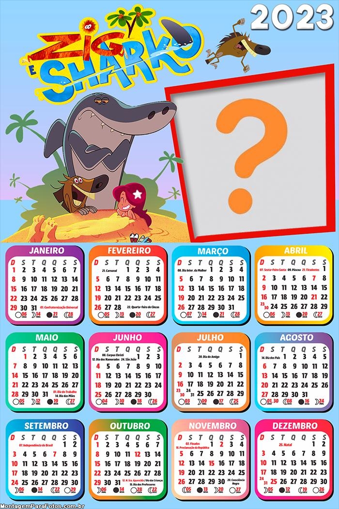 Calendário 2023 Zig & Sharko Fazer Montagem de Fotos