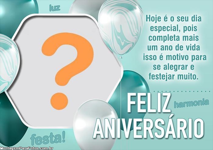 Feliz Aniversário Foto Montagem com Mensagem