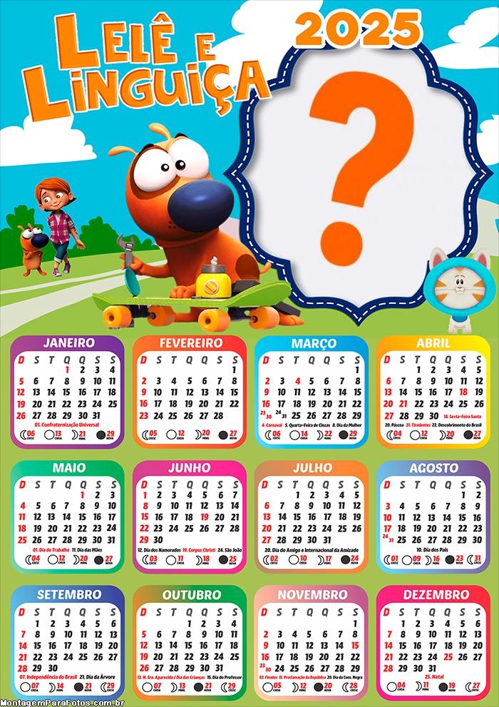 Calendário 2025 Lelê e Linguiça Foto Montagem Online