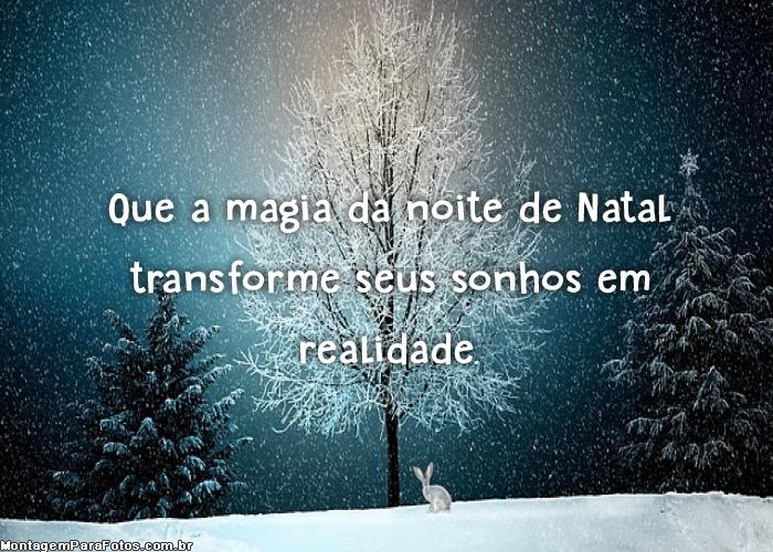 Sonho em realidade no Natal