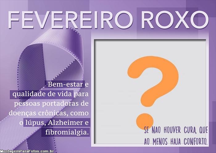 Campanha Fevereiro Roxo Colagem de Foto Online