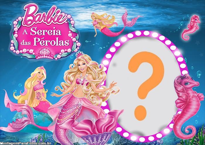 Barbie Sereia Moldura Foto Montagem Meninas