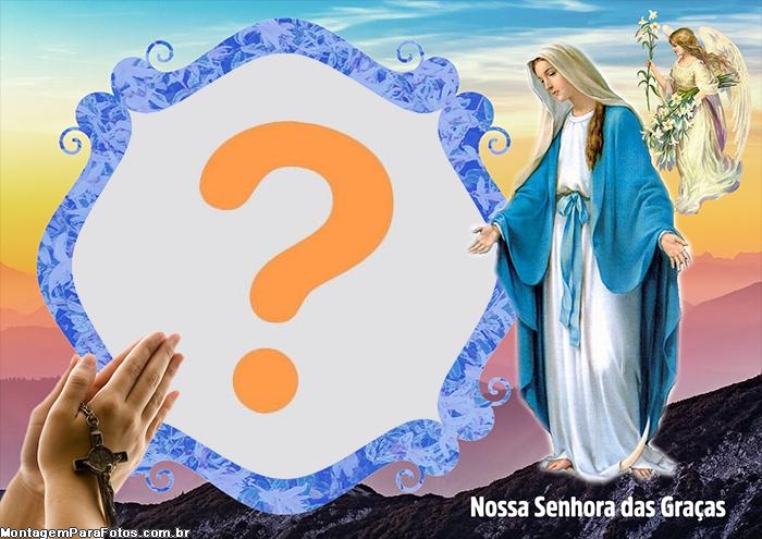 Nossa Senhora das Graças FotoMontagem