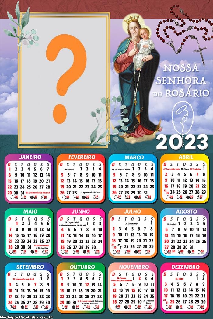 Calendário 2023 Nossa Senhora do Rosário Montar Foto Online