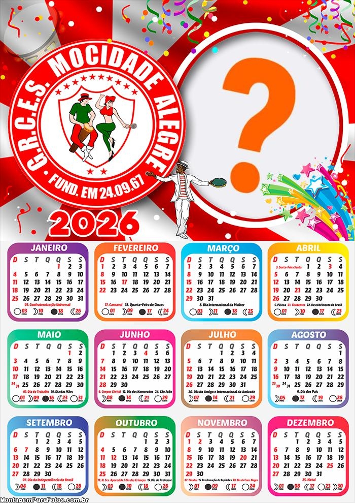 Calendário 2026 Mocidade Alegre Escola de Samba Emoldurar Foto Online