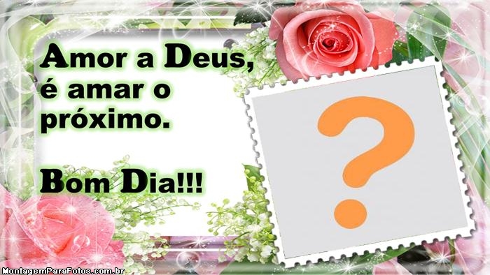 Amor a Deus é Amar o Próximo