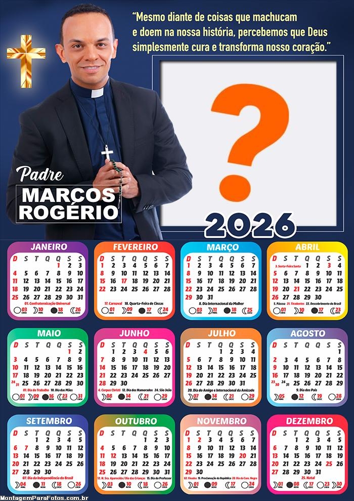 Calendário 2026 Padre Marcos Rogério Fazer Colagem Grátis