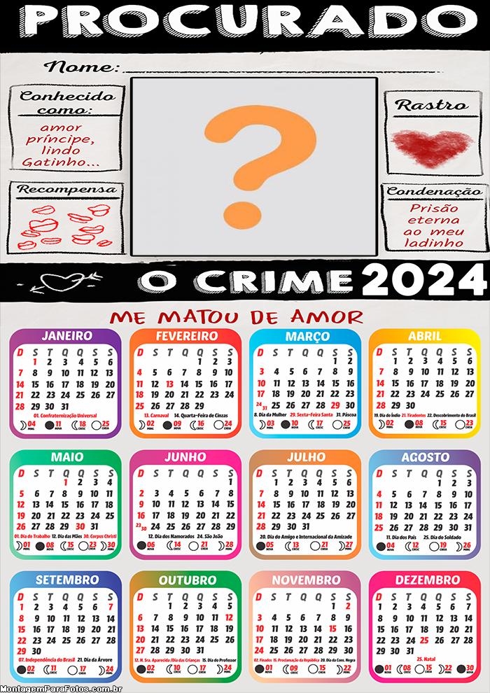 Calendário 2024 Procurado Dia dos Namorados Montar Foto Online