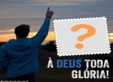 À Deus toda Glória