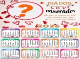 Calendário 2026 Dia dos Love Namorados Foto Colagem