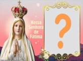 Moldura Fotos com Nossa Senhora de Fátima