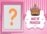 Mãe de Princesa