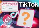 Convite TikTok Tema Aniversário