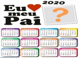 Calendário 2020 Eu Amo Meu Pai