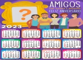 Calendário 2023 Feliz Aniversário entre Amigos Juntar Foto Online