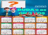 Foto Calendário 2026 Duda e os Gnomos Grátis