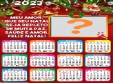 Calendário 2023 com Mensagem Natal Muita Paz Saúde e Amor