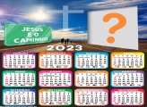 Colar e Imprimir Calendário 2023 Jesus é o Caminho