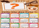 Calendário 2026 I Love Papai Foto Montagem