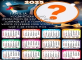 Calendário 2025 Mensagem de Agradecimento Formatura