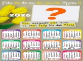Foto Calendário 2026 Querida Mamis Dia das Mães Grátis