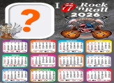 Calendário 2026 I Love Rock in Roll Montar Foto Grátis