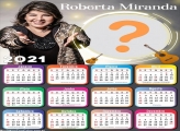 Calendário 2021 Roberta Miranda Montar Foto