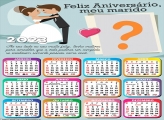 Calendário 2023 Foto Colagem Feliz Aniversário Marido Esposo