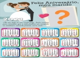 CalendÃ¡rio 2023 Foto Colagem Feliz AniversÃ¡rio Marido Esposo