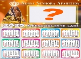 Calendário 2025 Abençoai Este Lar Nossa Senhora Aparecida Colagem de Foto