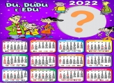 Montar Grátis Calendário 2022 Du Dudu e Edu