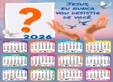 Calendário 2026 Eu Nunca vou Desistir de Você Colagem Online