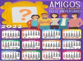 Calendário 2022 Feliz Aniversário entre Amigos Montagem Gratuita