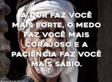 A Dor faz Você Mais Forte