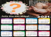 Calendário 2021 Mãe Hoje é Seu Dia Fazer Montagem