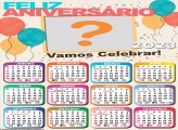 Calendário 2023 Feliz Aniversário Vamos Celebrar Emoldurar Grátis