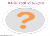 Hastag Dia das Crianças