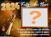 Comece 2024 com o Pé Direito Colagem Moldura Online
