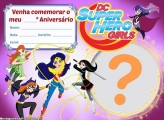 Convite DC Super Hero Girls