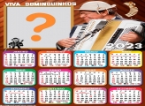 Calendário 2023 Dominguinhos Montagem de Foto