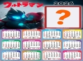 Calendário 2026 Ultraman Montar Foto Grátis