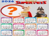 Calendário 2026 Super Pets Foto Moldura