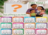 Calendário 2023 Feliz Natal Deus Abençoe a sua Família Moldura