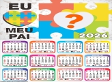 Calendário 2026 Eu Amo Meu Pai Tema Autismo Foto Moldura