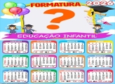Calendário 2026 Formatura Educação Infantil Foto Moldura
