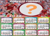 Calendário 2022 Roberto Firmino Montar Grátis